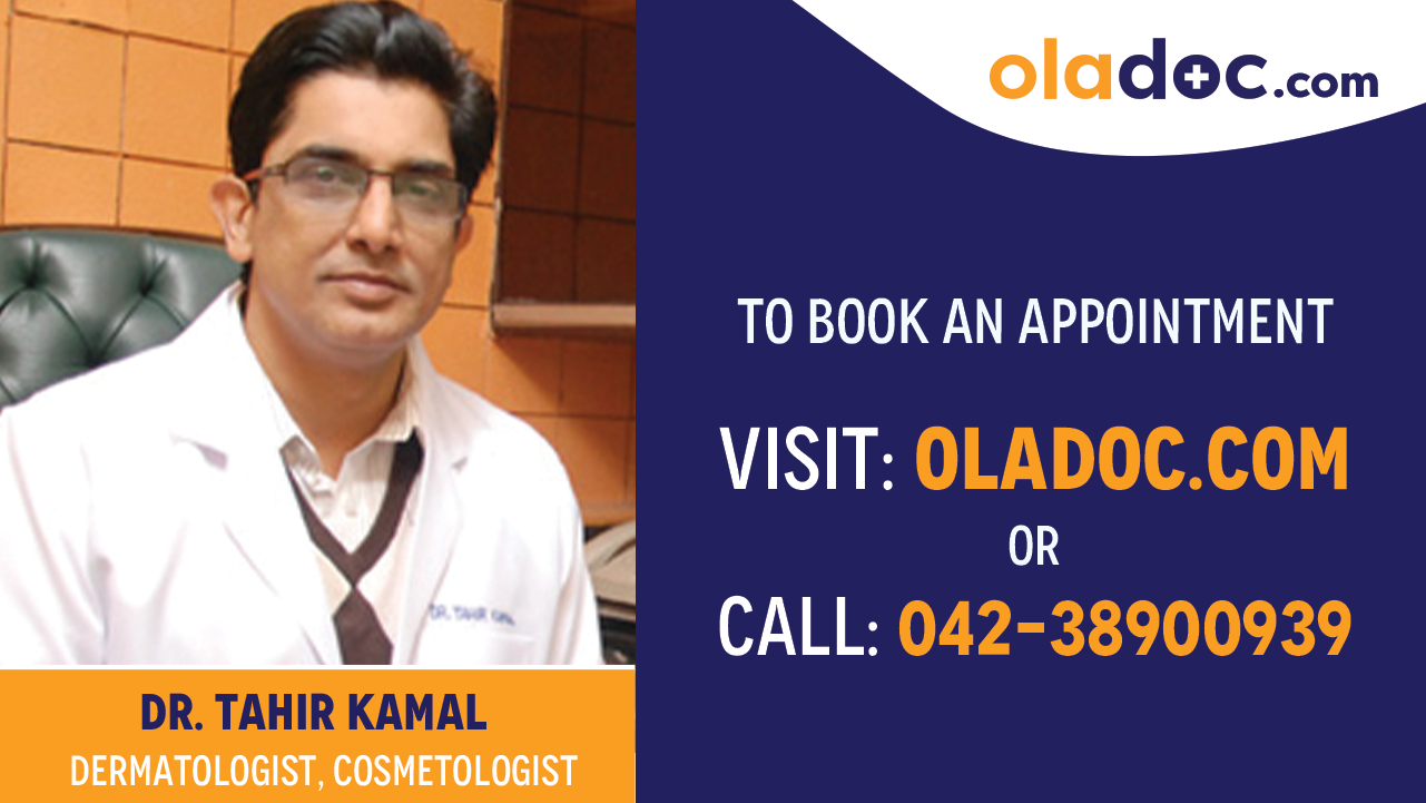 Book appointment with  Dr. Tahir Kamal-best  Dermatologist Lahore